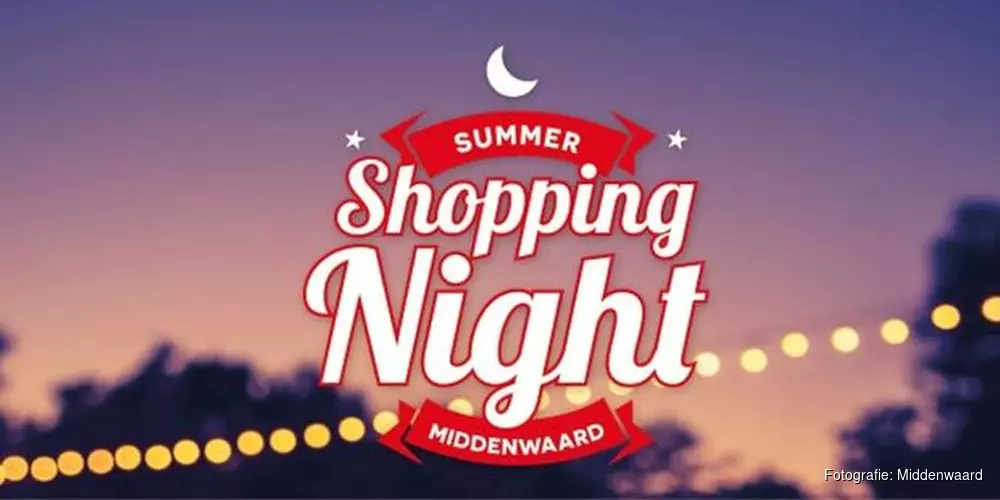 Shopping Night Middenwaard 25 mei