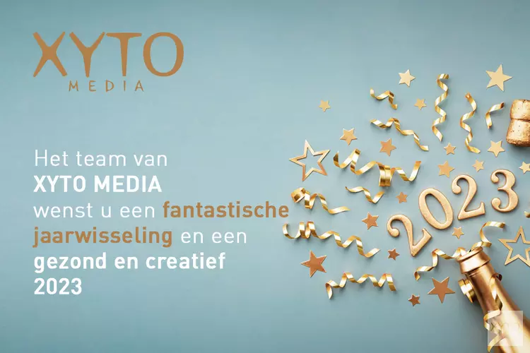XYTO Media wenst u een geweldige jaarwisseling en een gezond en creatief 2023