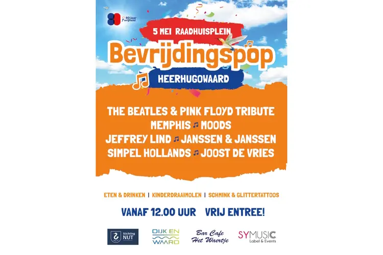 Vier 80 jaar vrijheid! Bevrijdingspop Heerhugowaard